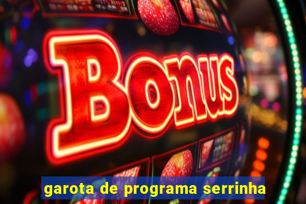 garota de programa serrinha